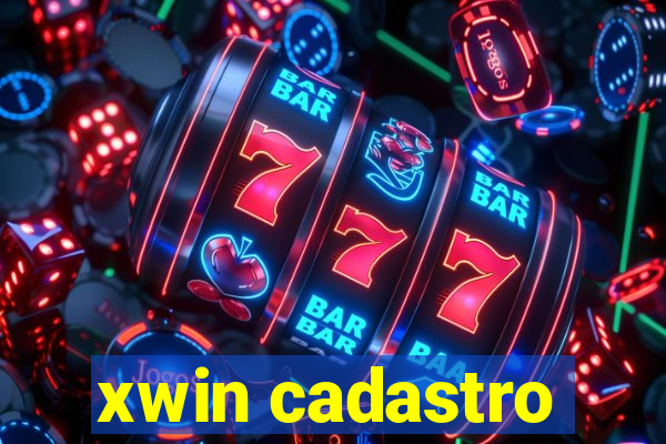 xwin cadastro